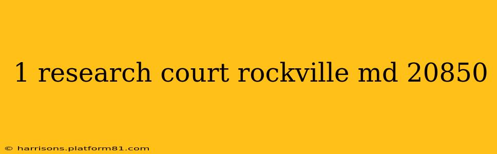 1 research court rockville md 20850
