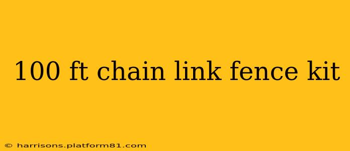 100 ft chain link fence kit