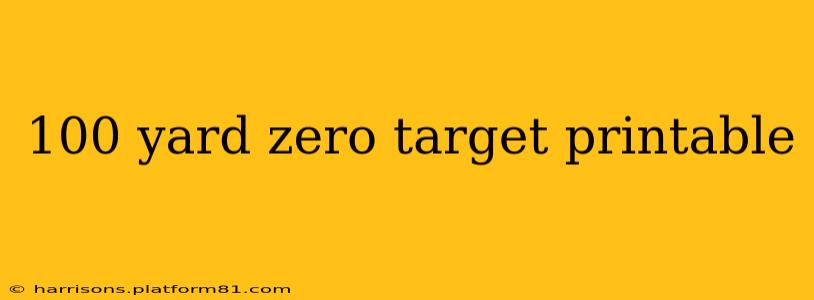 100 yard zero target printable