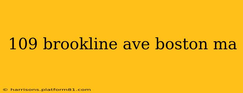 109 brookline ave boston ma