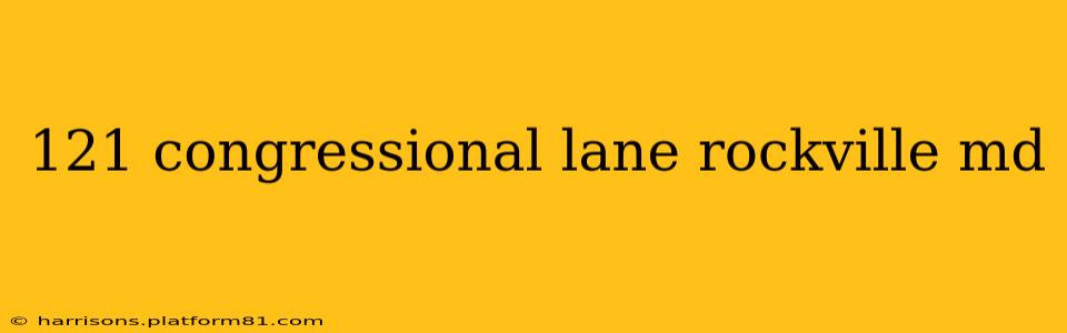 121 congressional lane rockville md