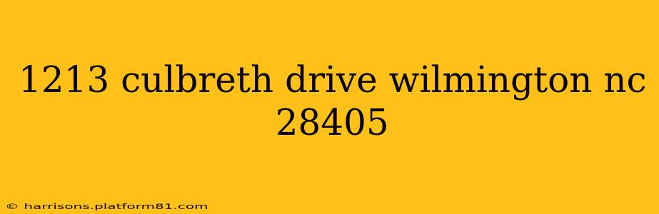 1213 culbreth drive wilmington nc 28405