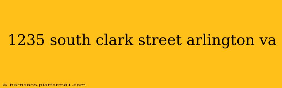 1235 south clark street arlington va