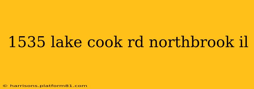 1535 lake cook rd northbrook il