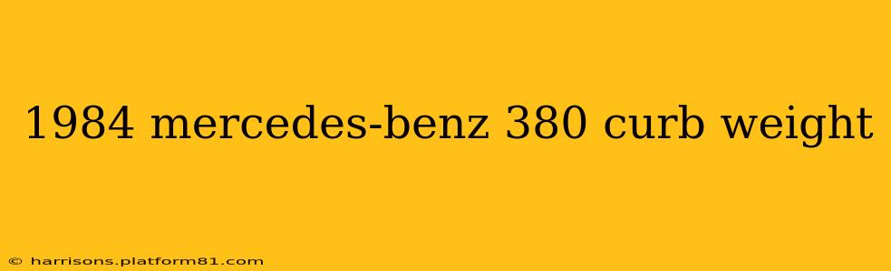 1984 mercedes-benz 380 curb weight