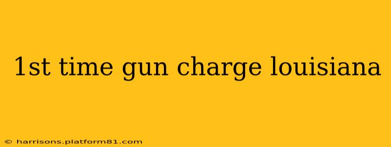 1st time gun charge louisiana