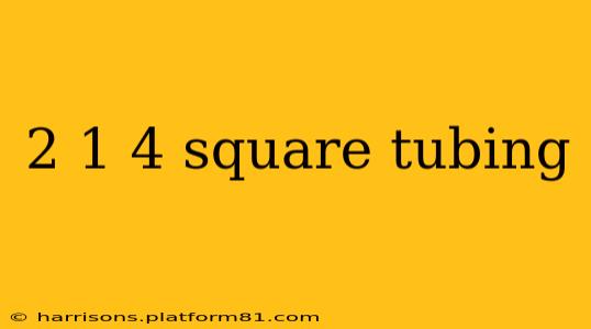 2 1 4 square tubing
