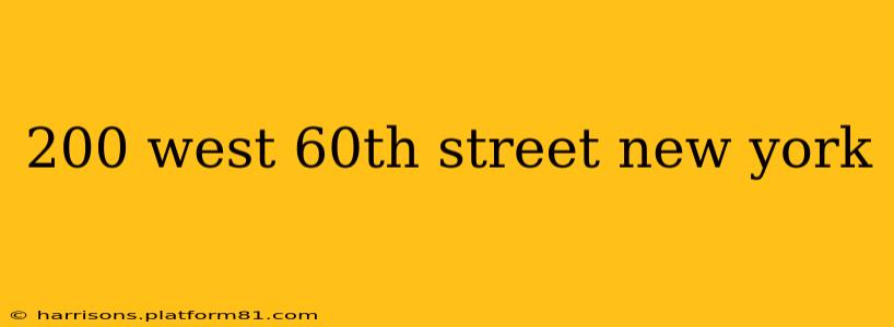 200 west 60th street new york
