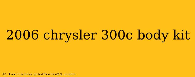 2006 chrysler 300c body kit