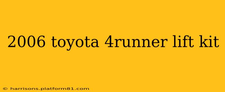 2006 toyota 4runner lift kit