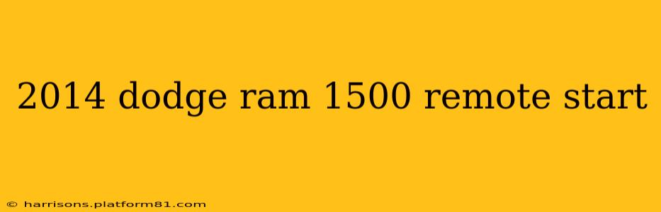 2014 dodge ram 1500 remote start