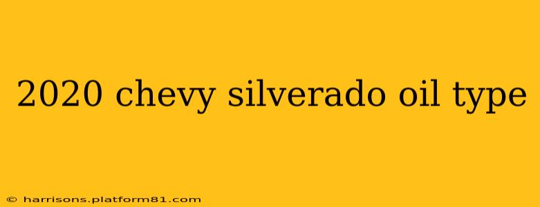 2020 chevy silverado oil type