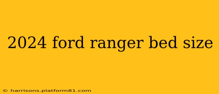 2024 ford ranger bed size