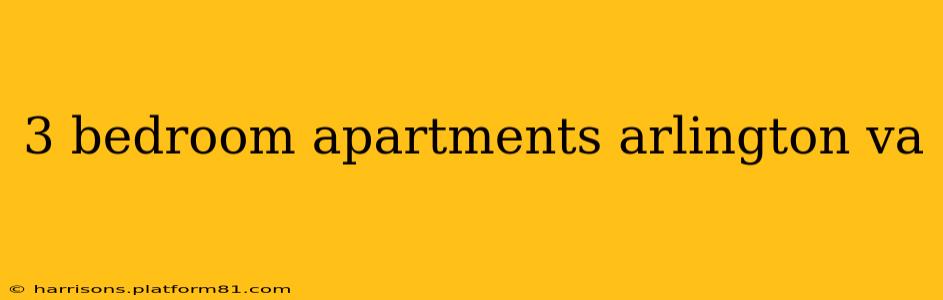 3 bedroom apartments arlington va