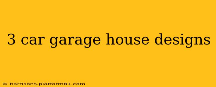 3 car garage house designs
