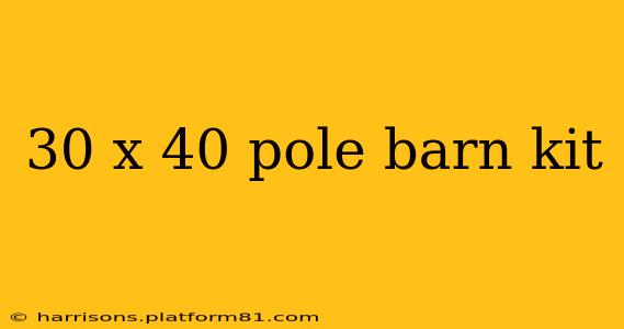 30 x 40 pole barn kit