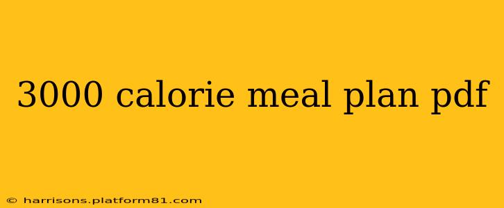 3000 calorie meal plan pdf