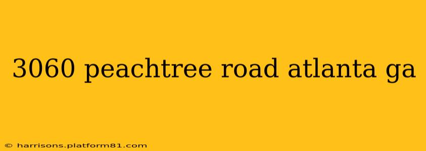3060 peachtree road atlanta ga