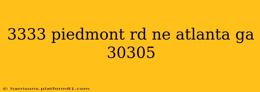 3333 piedmont rd ne atlanta ga 30305