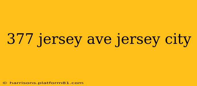 377 jersey ave jersey city