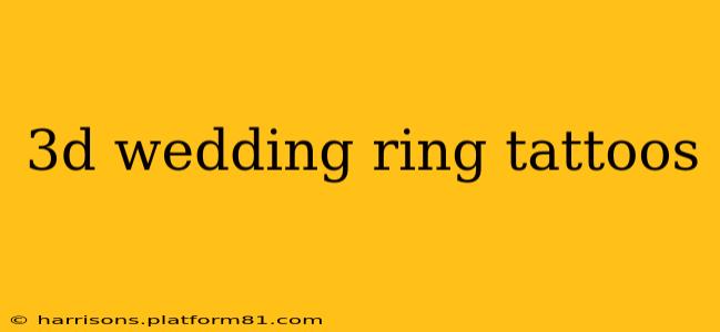 3d wedding ring tattoos