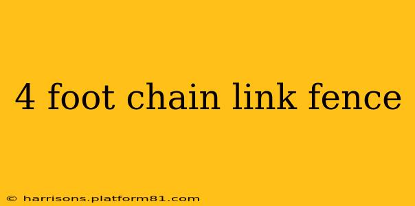 4 foot chain link fence