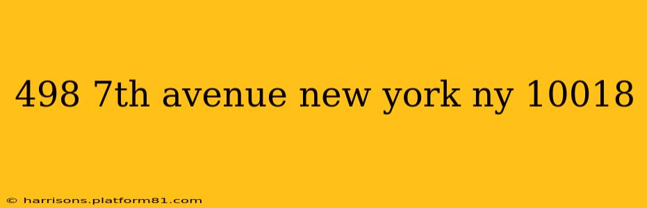498 7th avenue new york ny 10018