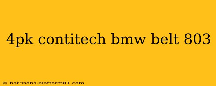 4pk contitech bmw belt 803