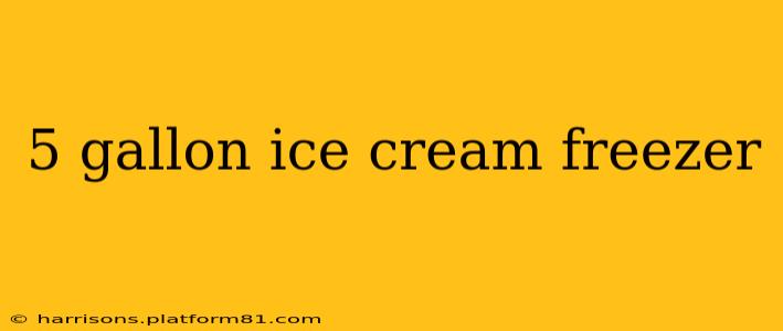 5 gallon ice cream freezer