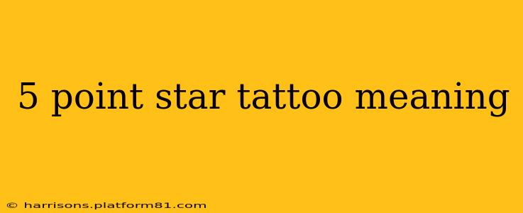5 point star tattoo meaning
