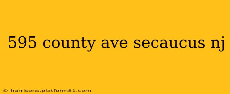 595 county ave secaucus nj