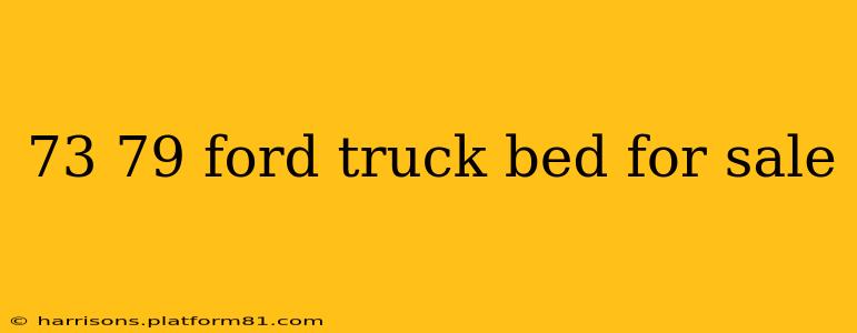 73 79 ford truck bed for sale