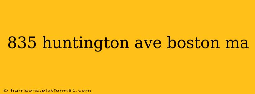835 huntington ave boston ma