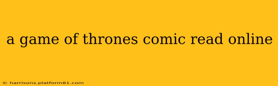 a game of thrones comic read online