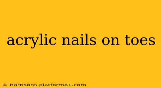 acrylic nails on toes
