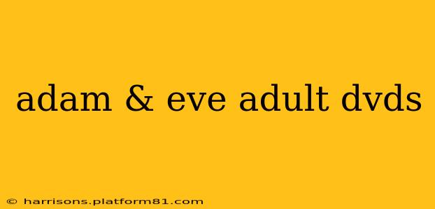 adam & eve adult dvds