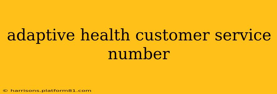 adaptive health customer service number