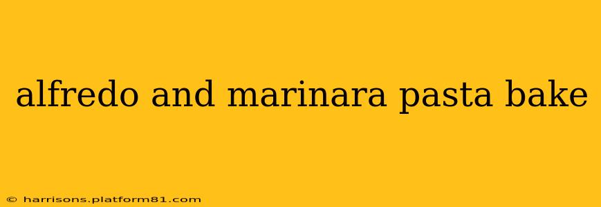 alfredo and marinara pasta bake