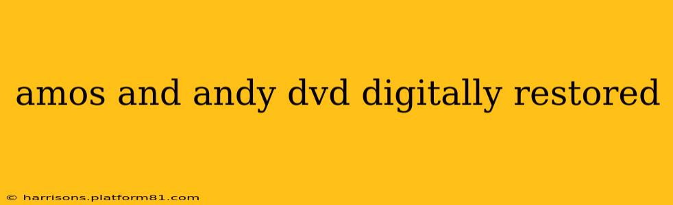 amos and andy dvd digitally restored