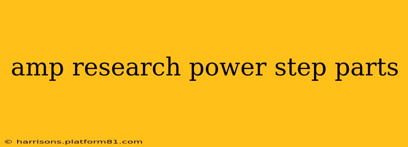 amp research power step parts