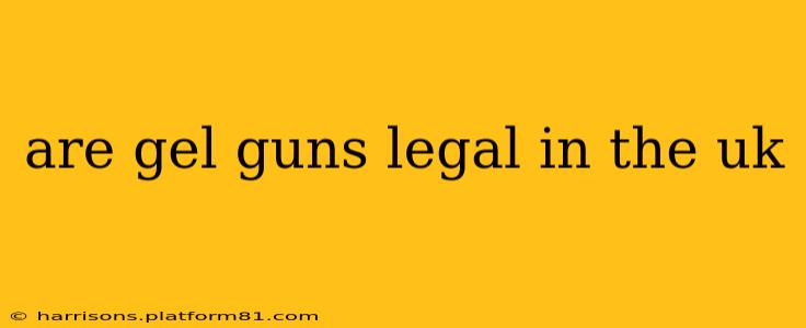 are gel guns legal in the uk