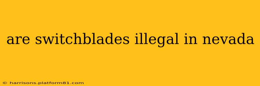 are switchblades illegal in nevada