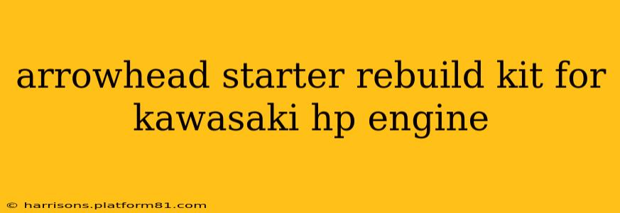 arrowhead starter rebuild kit for kawasaki hp engine