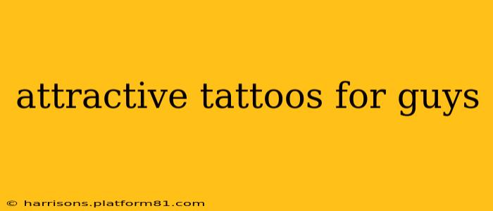 attractive tattoos for guys