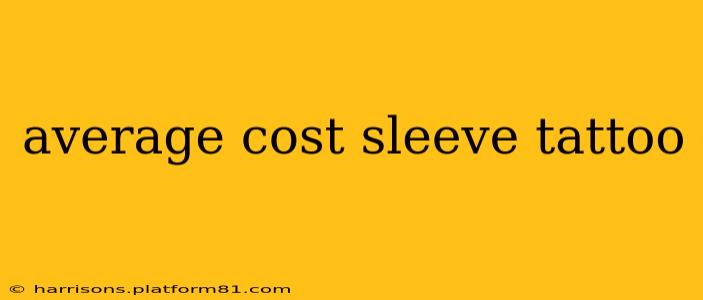 average cost sleeve tattoo