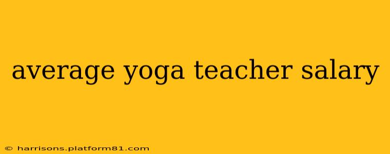 average yoga teacher salary