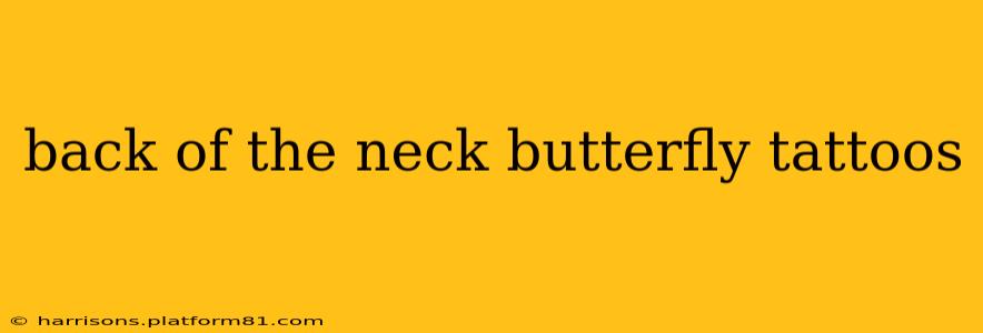 back of the neck butterfly tattoos