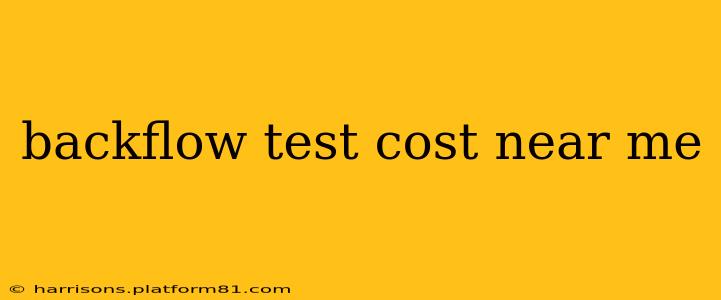 backflow test cost near me