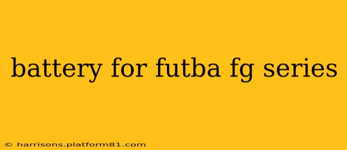 battery for futba fg series