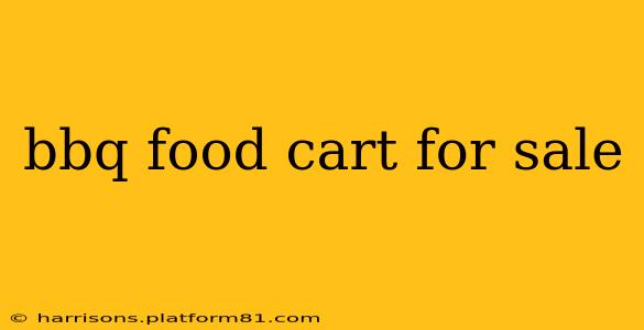 bbq food cart for sale